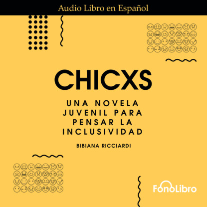 Скачать книгу Chicxs (abreviado)