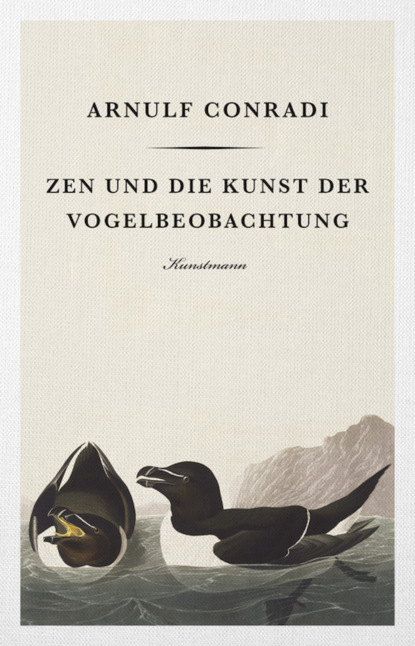 Скачать книгу Zen und die Kunst der Vogelbeobachtung
