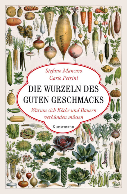 Скачать книгу Die Wurzeln des guten Geschmacks