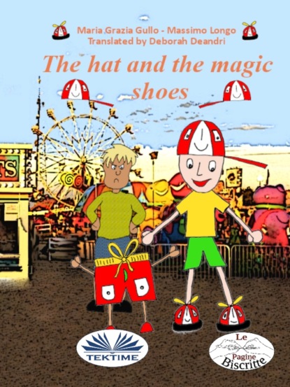 Скачать книгу The Hat And The Magic Shoes