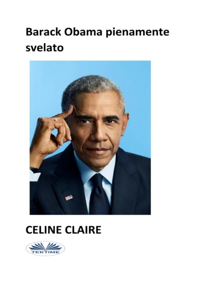 Скачать книгу Barack Obama Pienamente Svelato