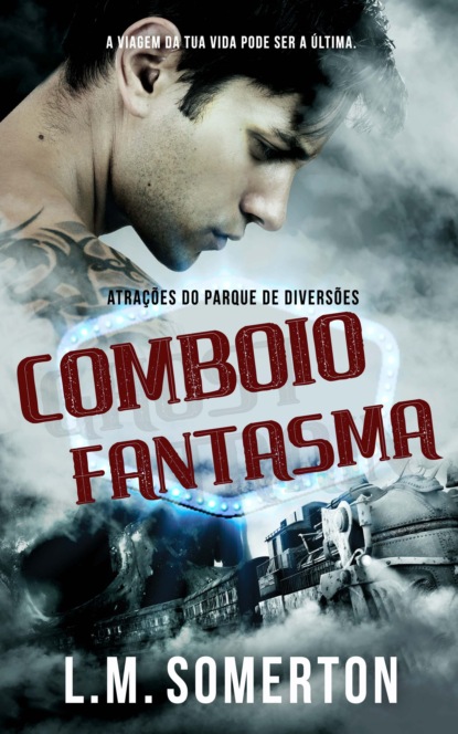 Скачать книгу Comboio-Fantasma