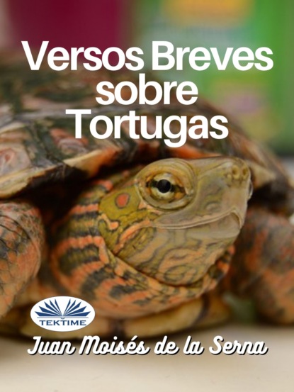 Скачать книгу Versos Breves Sobre Tortugas