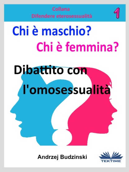 Скачать книгу Chi È Maschio E Chi È Femmina?