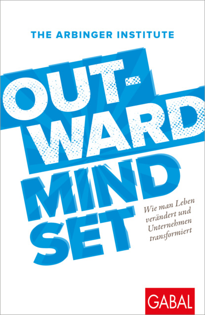 Скачать книгу Outward Mindset