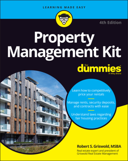 Скачать книгу Property Management Kit For Dummies
