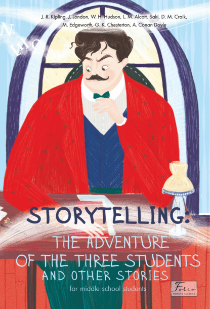 Скачать книгу Storytelling. The adventure of the three students and other stories