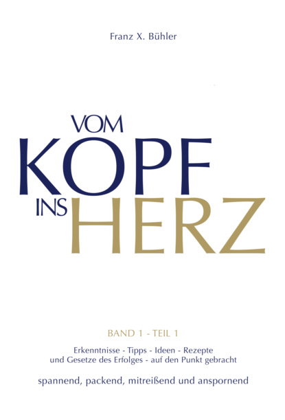 Скачать книгу Vom Kopf ins Herz