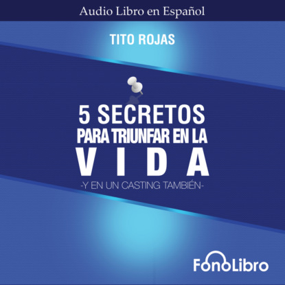 Скачать книгу 5 Secretos para Triunfar en la Vida (abreviado)