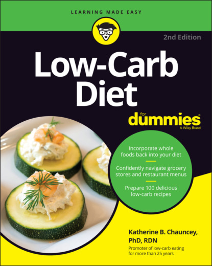 Скачать книгу Low-Carb Diet For Dummies