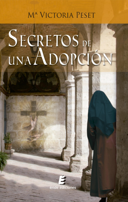 Скачать книгу Secretos de una adopción
