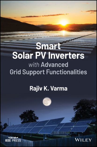 Скачать книгу Smart Solar PV Inverters with Advanced Grid Support Functionalities