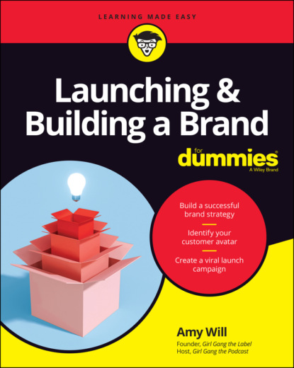 Скачать книгу Launching & Building a Brand For Dummies