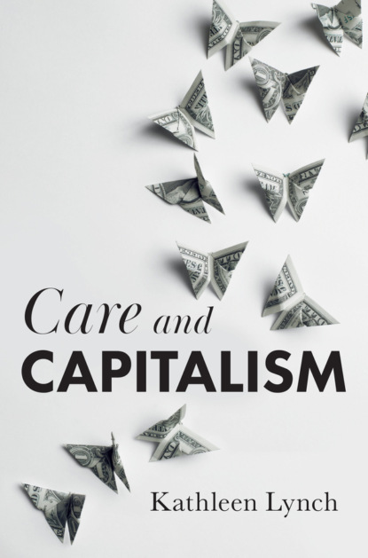 Скачать книгу Care and Capitalism