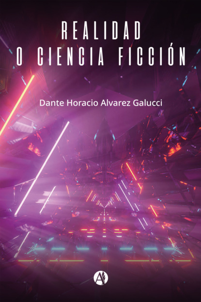 Скачать книгу Realidad o Ciencia Ficción
