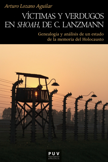 Скачать книгу Víctimas y verdugos en Shoah de C. Lanzmann