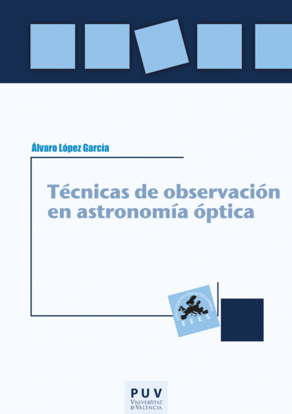 Скачать книгу Técnicas de observación en astronomía óptica