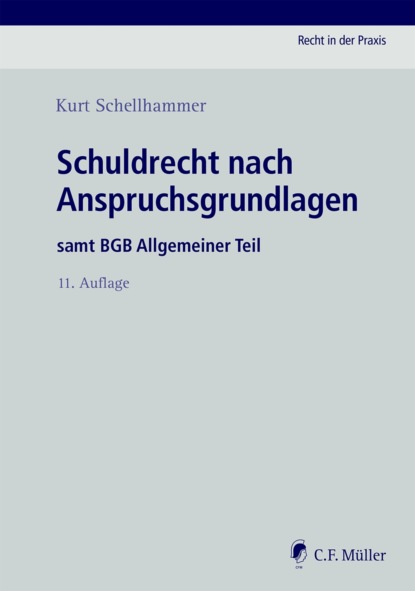 Скачать книгу Schuldrecht nach Anspruchsgrundlagen