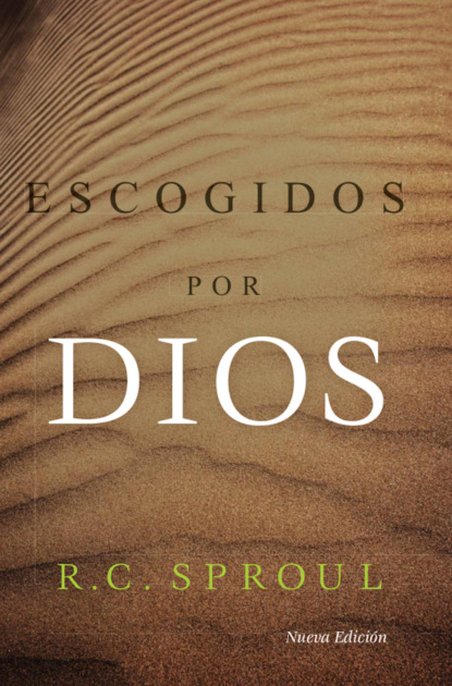 Скачать книгу Escogidos por Dios