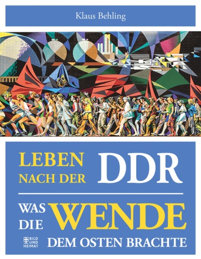 Скачать книгу Leben nach der DDR