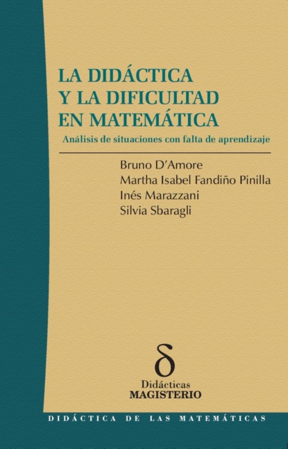 Скачать книгу La Didáctica y la Dificultad en Matemática