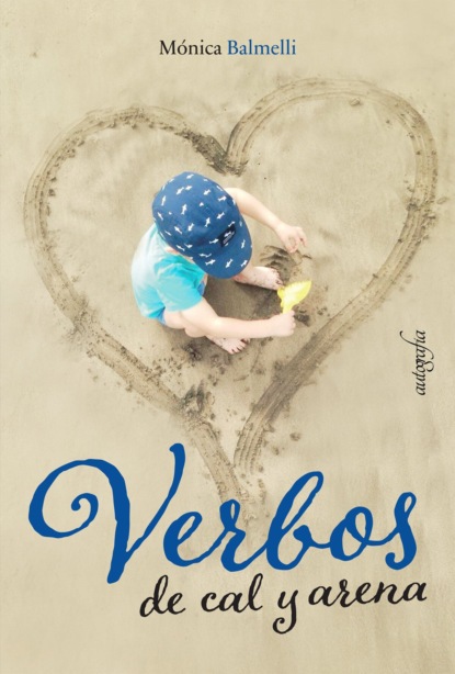 Скачать книгу Verbos de cal y arena