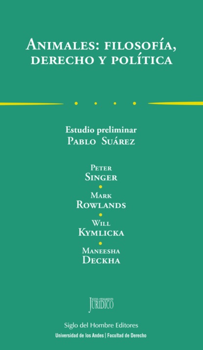 Скачать книгу Animales: filosofía, derecho y política