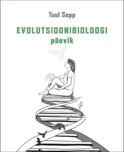 Скачать книгу Evolutsioonibioloogi päevik