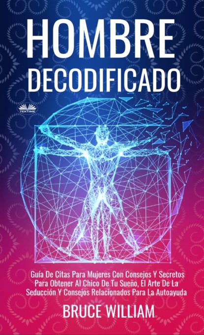 Скачать книгу Hombre Decodificado