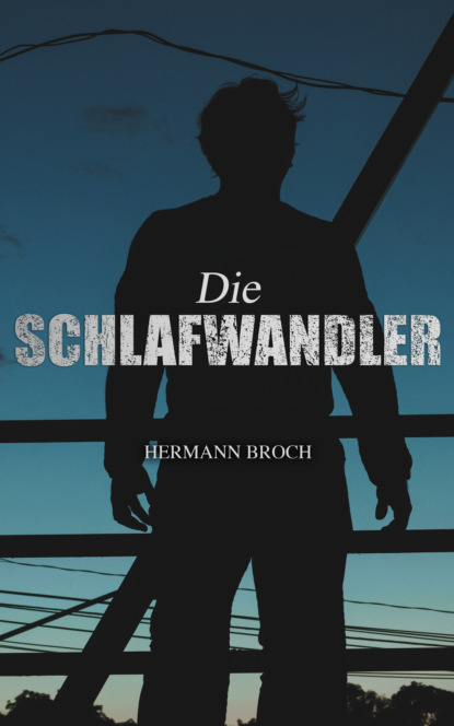 Скачать книгу Die Schlafwandler