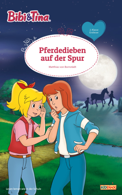 Скачать книгу Bibi & Tina - Pferdedieben auf der Spur