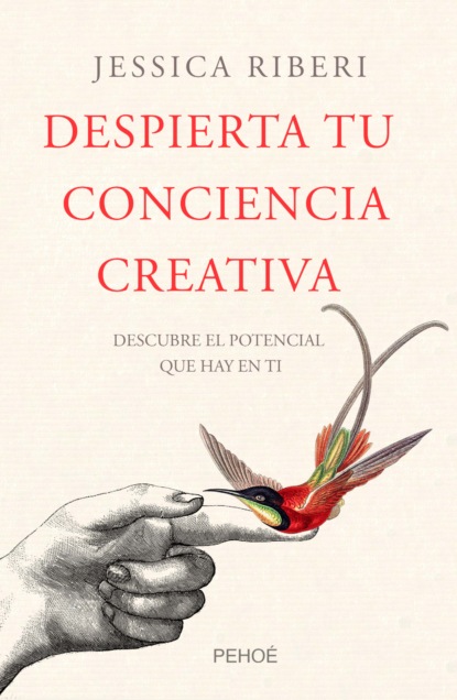 Скачать книгу Despierta tu conciencia creativa