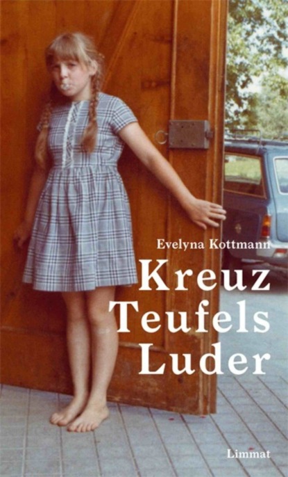 Скачать книгу Kreuz Teufels Luder