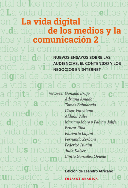 Скачать книгу Vida digital de los medios y la comunicación 2
