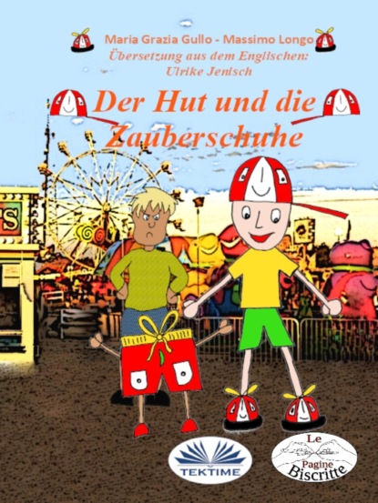 Скачать книгу Der Hut Und Die Zauberschuhe