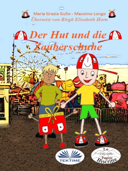 Скачать книгу Der Hut Und Die Zauberschuhe