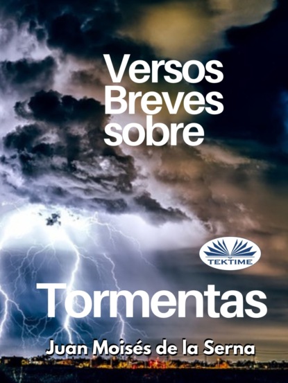 Скачать книгу Versos Breves Sobre Tormentas