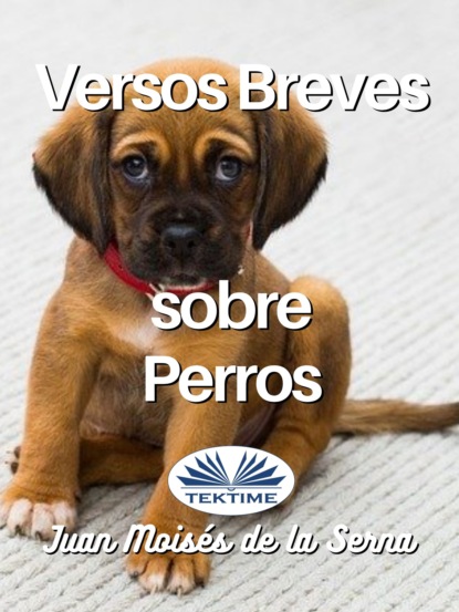 Скачать книгу Versos Breves Sobre Perros