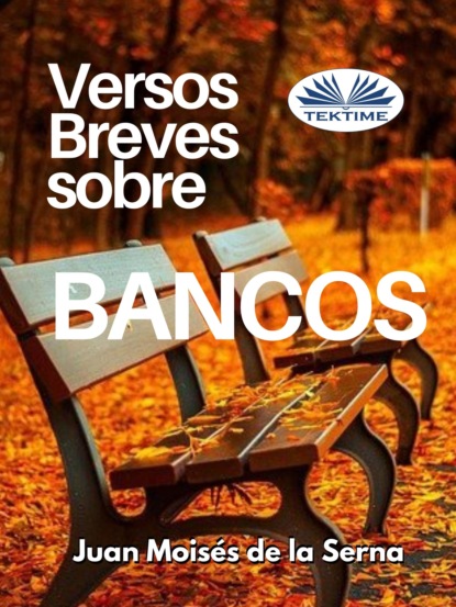 Скачать книгу Versos Breves Sobre Bancos
