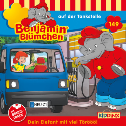 Скачать книгу Benjamin Blümchen, Folge 149: Benjamin auf der Tankstelle