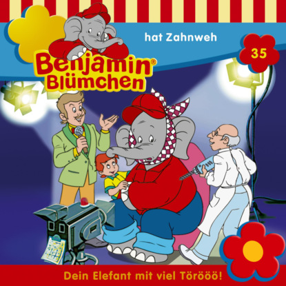 Скачать книгу Benjamin Blümchen, Folge 35: Benjamin hat Zahnweh