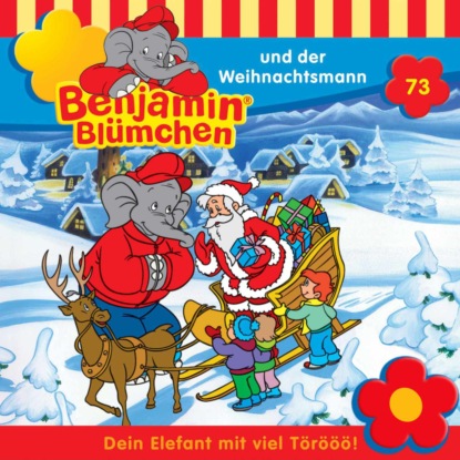 Скачать книгу Benjamin Blümchen, Folge 73: Benjamin und der Weihnachtsmann