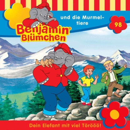 Скачать книгу Benjamin Blümchen, Folge 98: Benjamin und die Murmeltiere