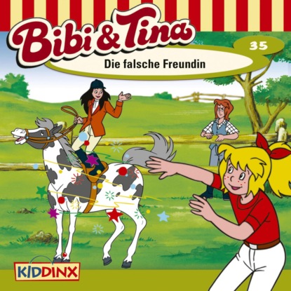 Скачать книгу Bibi & Tina, Folge 35: Die falsche Freundin