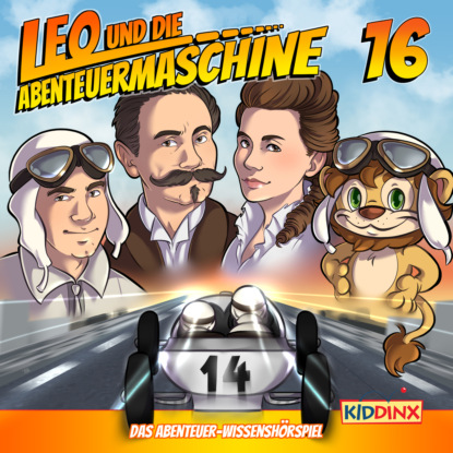 Скачать книгу Leo und die Abenteuermaschine, Folge 16: Leo und das Automobil