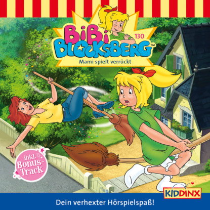 Скачать книгу Bibi Blocksberg, Folge 130: Mami spielt verrückt