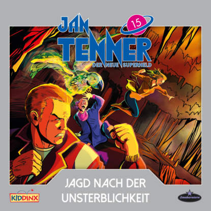 Скачать книгу Jan Tenner, Der neue Superheld, Folge 15: Jagd nach der Unsterblichkeit