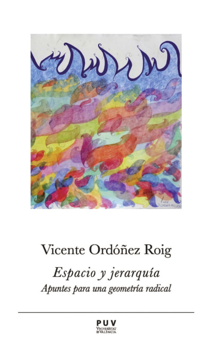 Скачать книгу Espacio y jerarquía