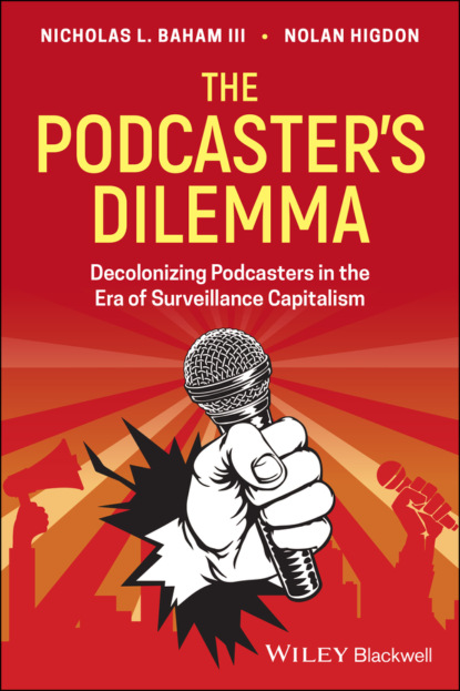 Скачать книгу The Podcaster's Dilemma