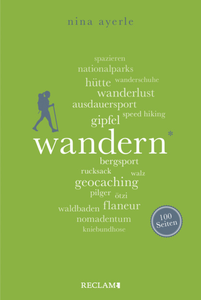 Скачать книгу Wandern. 100 Seiten